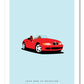 Vibrant hand drawn poster of a beautiful red 2000 BMW Z3 Roadster on a light blue background.