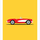 Original hand drawn poster of a magnificent red 1956 Chevrolet Corvette Roadster on a sunny yellow background.